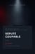 Réputé coupable - Réputé(e)