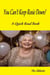 You Can’t Keep Rosie Down! : A Quick Read Book