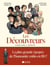 Les Découvreurs - tome 1 - Brève histoire de la découverte du monde