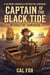 Captain of the Black Tide - Saltbone Chronicles, #3