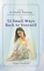 53 Small Ways Back to Yourself - A Gentle Turning