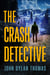 The Crash Detective - The Crash Detective, #1