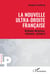 La nouvelle ultra-droite française - Actions directes, réseaux, acteurs