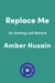 Replace Me - On Getting Left Behind