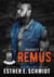Property of Remus (Kings of Anarchy MC: Maryland)