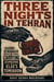 Three Nights in Tehran