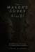 The Maker’s Codex: AI vs BI