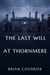 The Last Will at Thornmere - Margot Fenn Mysteries, #3