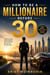 How to Be a Millionaire Before 30