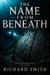 The Name From Beneath