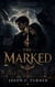 THE MARKED - Paranormal Fiction