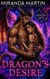 Dragon's Desire - Red Planet Dragons of Tajss, #8