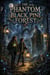 The Phantom of Black Pine Forest - Scary bedtime stories for kids, #32