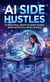 AI Side Hustles