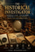 The Historical Investigator