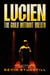 Lucien: The Child Without Breath - REQUIEM OF HEAVEN AND HELL, #2