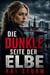 Die dunkle Seite der Elbe