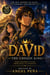 David: The Chosen King