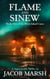 Flame and Sinew - The Birch Island Cases, #2