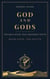 God And gods: The South - God and gods. The only ruler that measures truth, #4