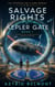 Salvage Rights at Kepler Gate - The Interstellar Claims Bureau Series, #1