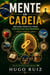MENTE EM CADEIA
