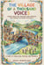 The Village of a Thousand Voices