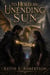 To Hold An Unending Sun - The Nine Suns, #2