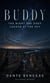 Buddy: The Night the Dogs Looked at the Sky