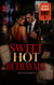 Sweet Hot Betrayals - Flash Collection, #3
