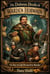 The Day The Lake Devoured The Warden - The Dubious Deeds Of Warden Hobwain, #1