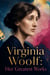 Virginia Woolf: Her Greatest Works