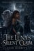 The Luna’s Silent Claim - Rejected by the Alpha. Secret Pregnancy. Quiet Revenge., #1