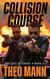 Collision Course - The Edge of Chaos, #4