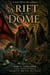 A Rift in the Dome - Part I - Collapse - A Rift in the Dome, #1