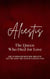 Alcestis: The Queen Who Died for Love - She surrendered her breath so the man she loved could live.