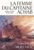 La femme du capitaine Achab