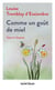 Comme un goût de miel, tome 3