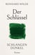 Der Schlüssel - Reihe SCHLANGENDUNKEL Roman