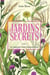Jardins secrets Tome 1 - Les mauvaises herbes fleurissent aussi