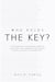 Who holds the key? - The Everyday Guides, #1