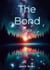 The Bond Saga - Part I - The Pursuit