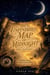 The Unfinished Map of Midnight: Book One – The Blank Spaces - The Unfinished Map of Midnight, #1