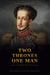 Two Thrones, One Man: The Extraordinary Life of Dom Pedro I