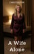 A Wife Alone