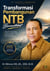Transformasi Pembangunan NTB Bermartabat