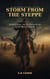 Storm from the Steppe