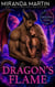 Dragon's Flame - Red Planet Dragons of Tajss, #11