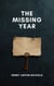 The Missing Year