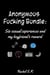 Anonymous Fucking Bundle: Six Sexual Experiences and My Boyfriend's Reward - Anonymous Fucking